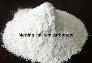 Matting calcium carbonate